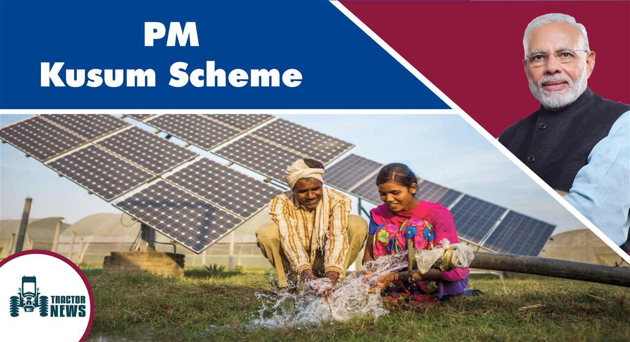 PM KUSUM Scheme: Objectives, Features, Benefits