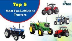 Top 5 Most Fuel-efficient Tractors-2022