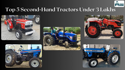 Top 5 Second-Hand Tractors Under 3 Lakh in India 2024