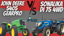 Sonalika Tiger DI 75 4WD Vs. John Deere 5405 Gear Pro- 2023, Specifications, Features, & More 
