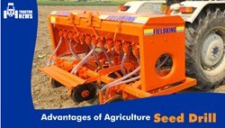 AGRICULTURE SEED DRILLS WITH APPLICATIONS