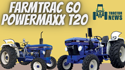 FARMTRAC 60 POWERMAXX T20- Specifications, Features, & More