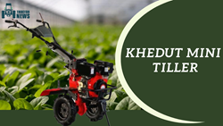  Khedut Mini Tiller: A Powerful and Compact Solution for Small Farms and Gardens