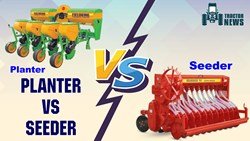 Planter vs. Seeder- Differences, Benefits & more 