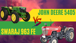 John Deere 5405 Vs. Swaraj 963 FE - Find The Best Tractor
