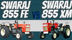 Swaraj 855 FE Vs. Swaraj 855 XM-Comparison of the Best 52HP Tractor