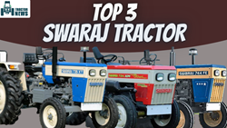 TOP 3 Swaraj Tractors- 2023, Engine Specifications, And More